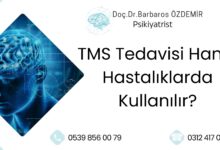 TMS Tedavisi Hangi Hastalıklarda Kullanılır?